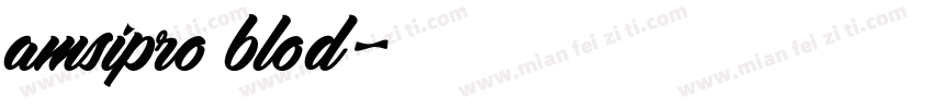amsipro blod字体转换